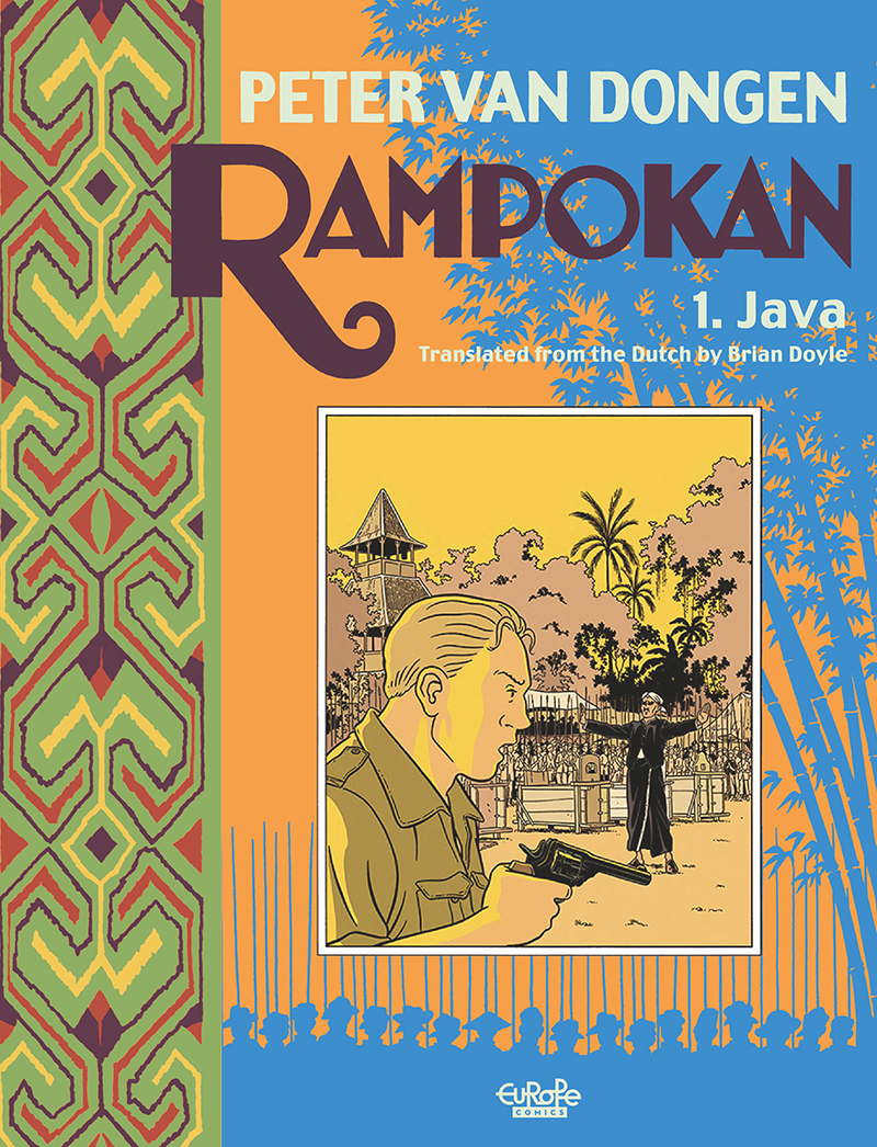 Peter Van Dongen Rampokan European Comics Europe Comics English Cover Comics Graphic Novel