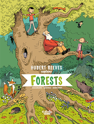 Hubert Reeves Forests Comics Graphic Novel Ecology Environment Children's Book