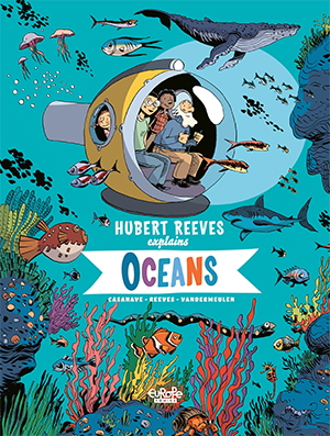 Hubert Reeves Oceans Comics Graphic Novel Ecology Environment Children's Book 