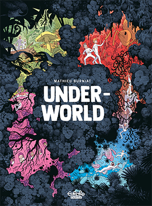 Underworld Comics Ecology Environment Comics Comic Book Graphic Novel