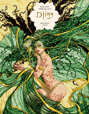 Djinn Ottoman Cycle European Comics Comic Book Graphic Novel Ana Miralles Jean Dufaux Cover